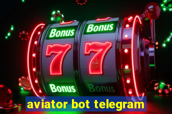 aviator bot telegram