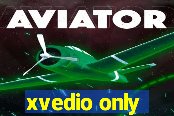 xvedio only