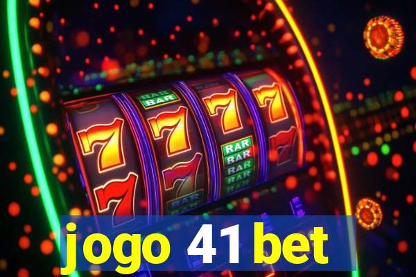 jogo 41 bet