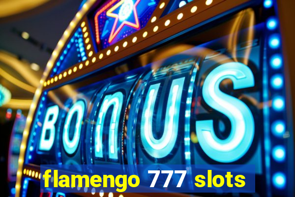 flamengo 777 slots
