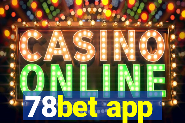 78bet app
