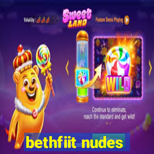 bethfiit nudes