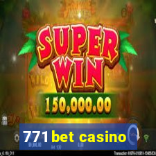 771 bet casino