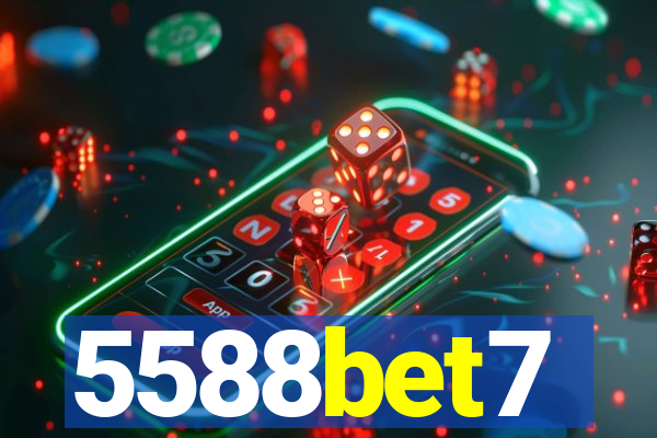5588bet7