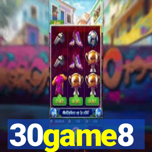 30game8