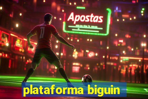 plataforma biguin