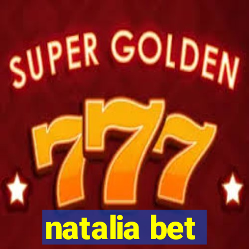 natalia bet