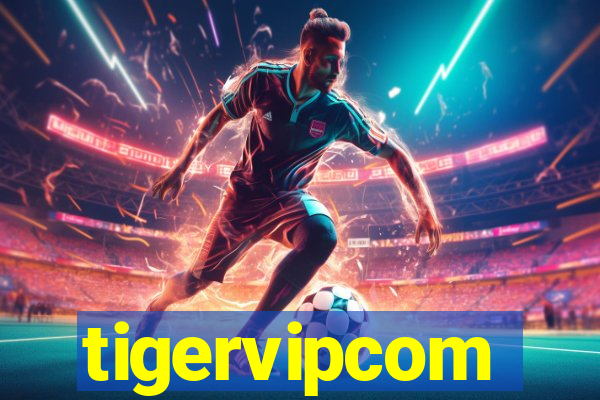tigervipcom