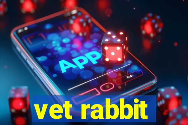 vet rabbit