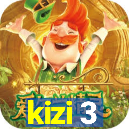 kizi 3
