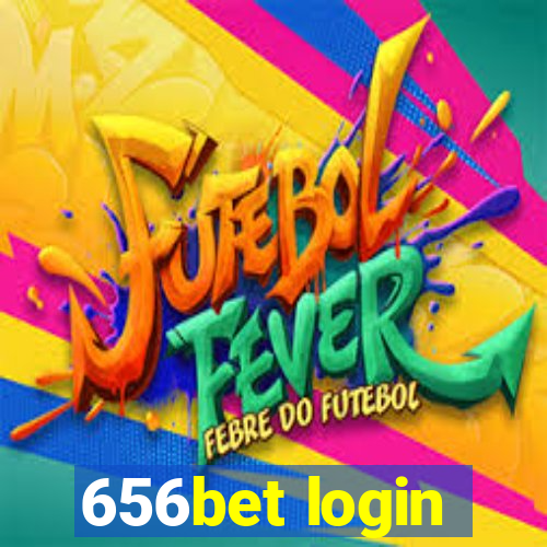 656bet login
