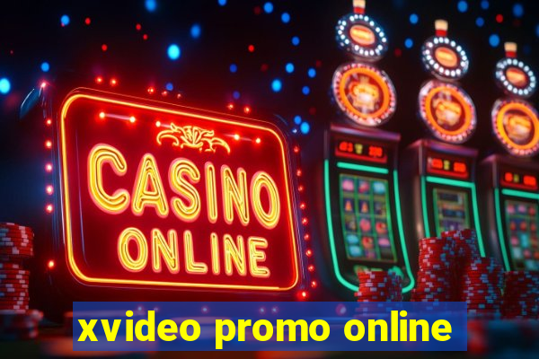 xvideo promo online