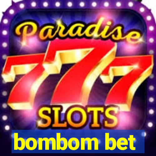 bombom bet