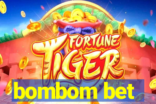 bombom bet