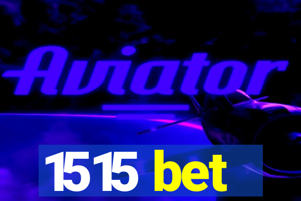 1515 bet