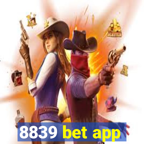 8839 bet app