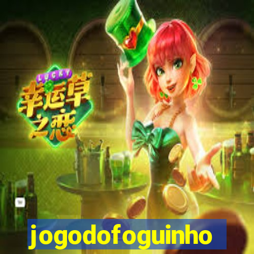 jogodofoguinho