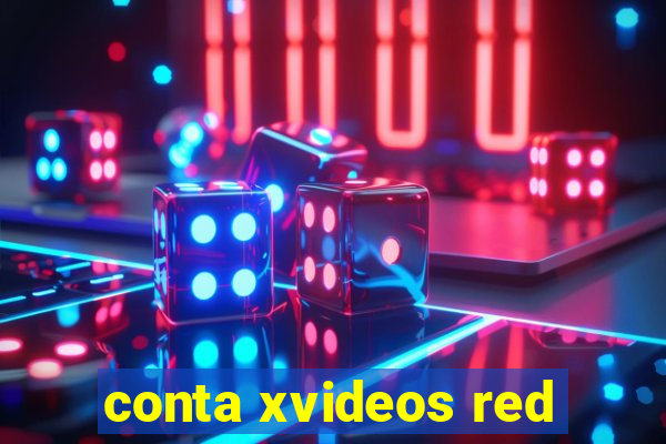 conta xvideos red