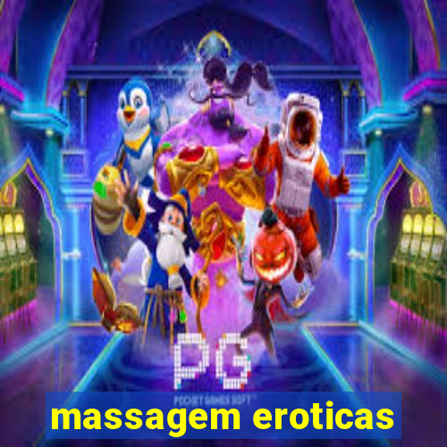 massagem eroticas