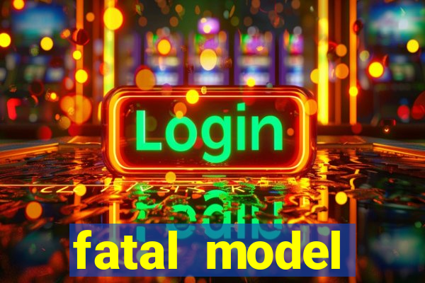 fatal model barreiras bahia