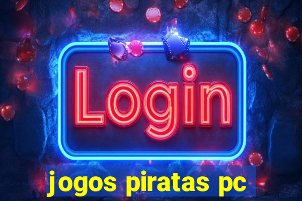 jogos piratas pc