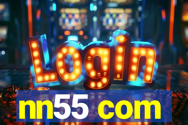 nn55 com