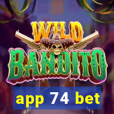 app 74 bet