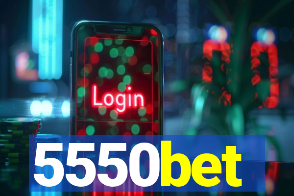 5550bet