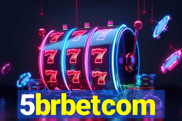 5brbetcom