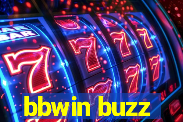 bbwin buzz