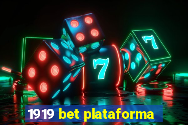 1919 bet plataforma