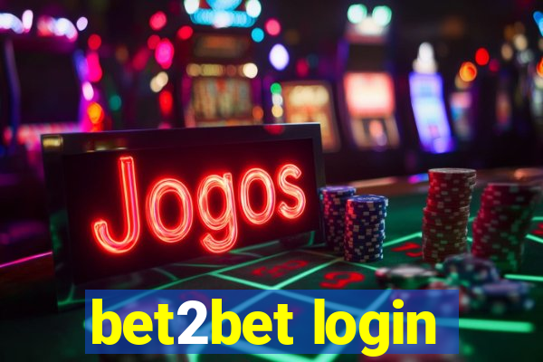 bet2bet login