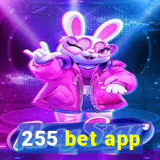 255 bet app