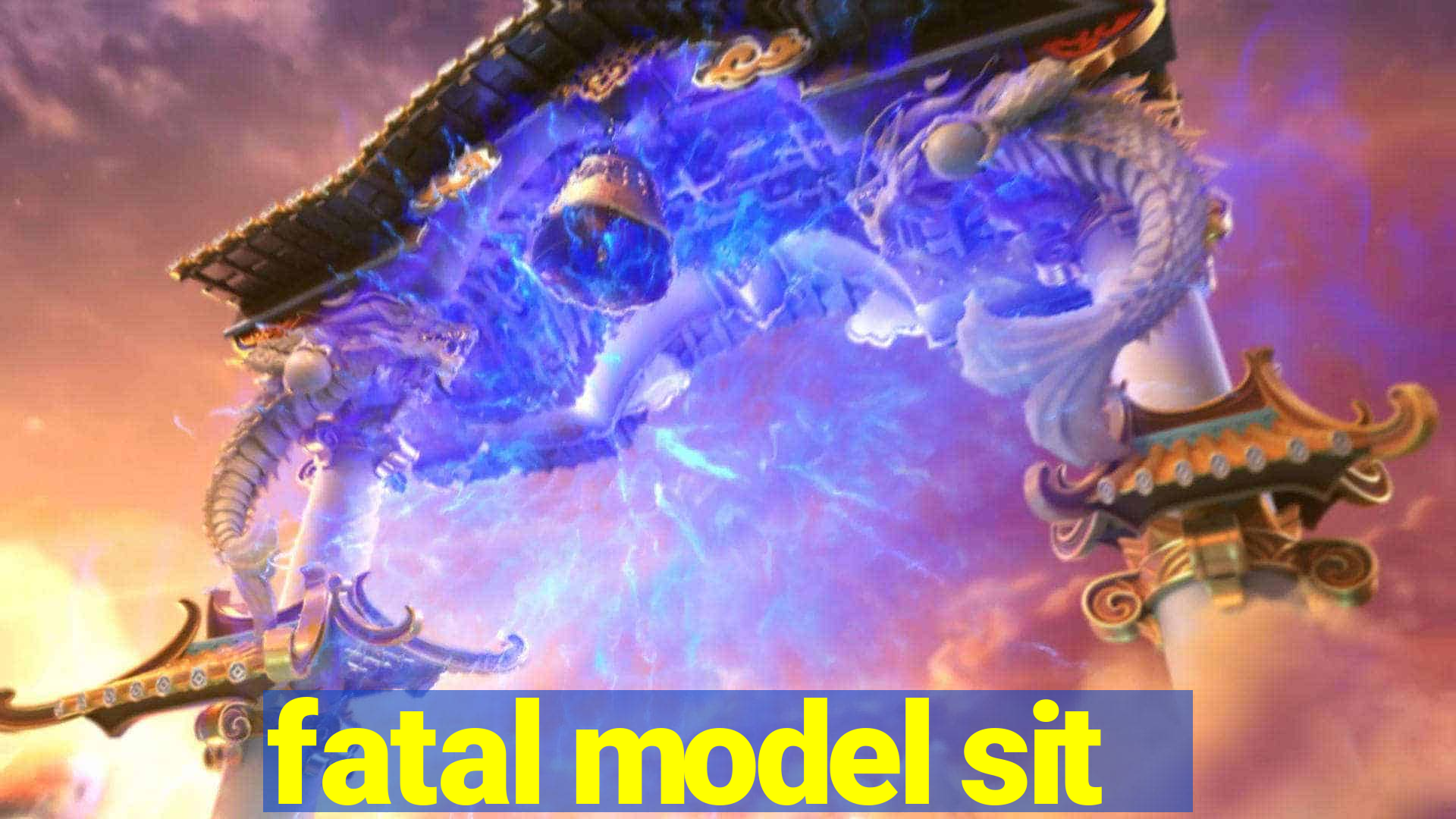 fatal model sit