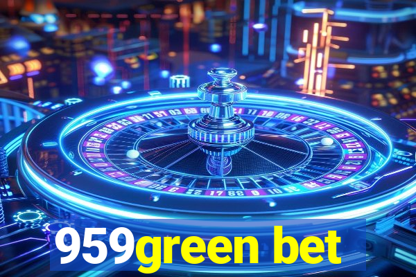 959green bet