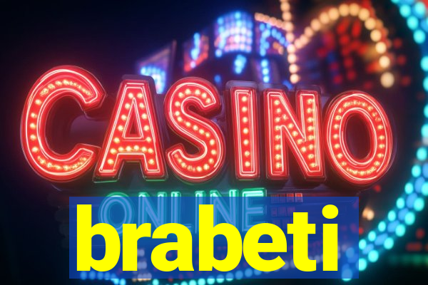 brabeti