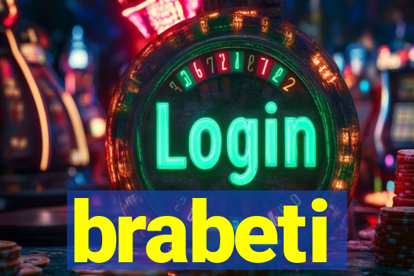 brabeti