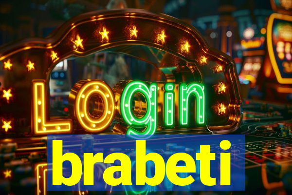 brabeti