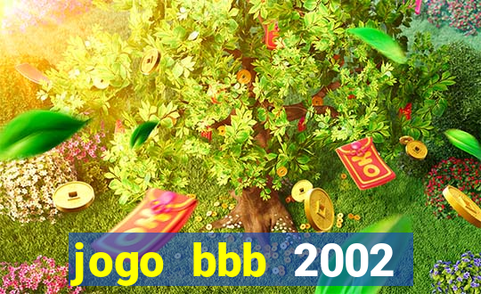 jogo bbb 2002 download android