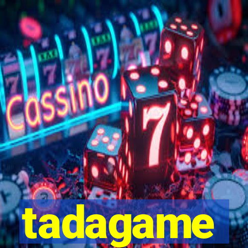 tadagame
