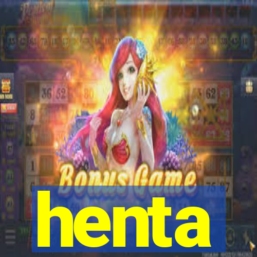 henta