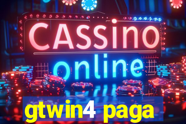 gtwin4 paga