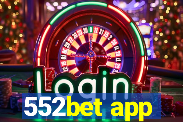 552bet app