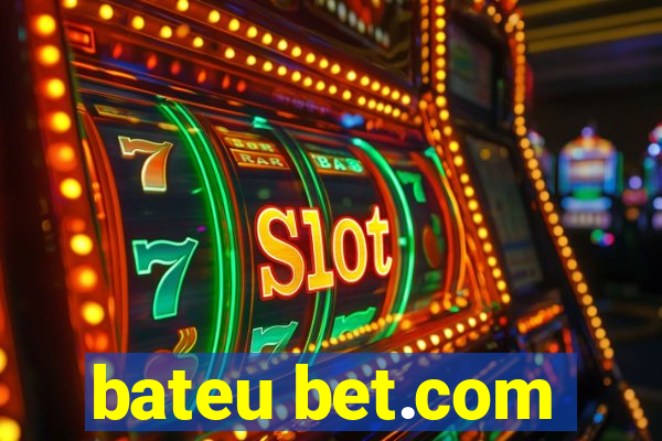 bateu bet.com