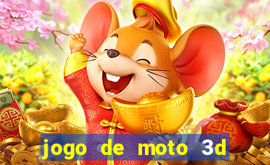 jogo de moto 3d de grau