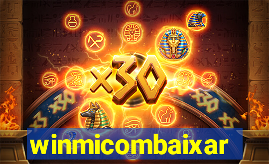 winmicombaixar