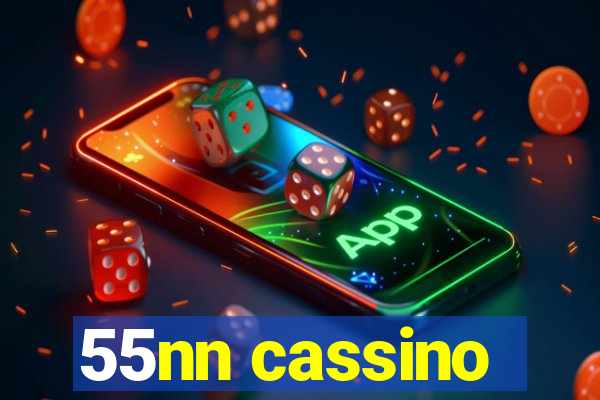 55nn cassino