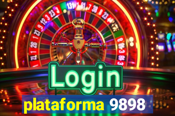 plataforma 9898