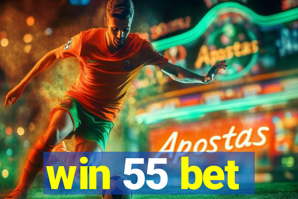win 55 bet