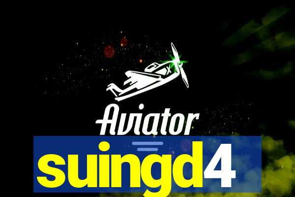 suingd4